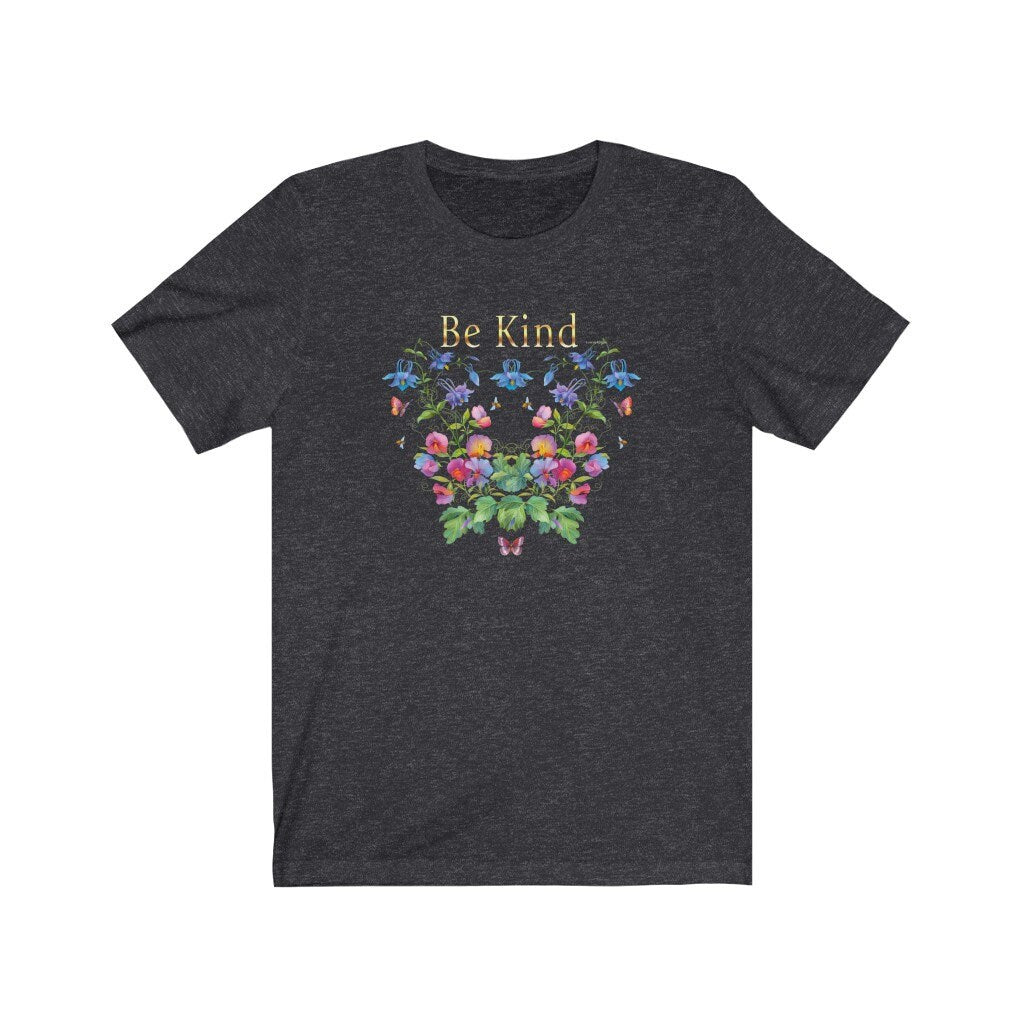 Unisex Jersey Tee, Be Kind, Kindness, Floral, Short Sleeve Tee