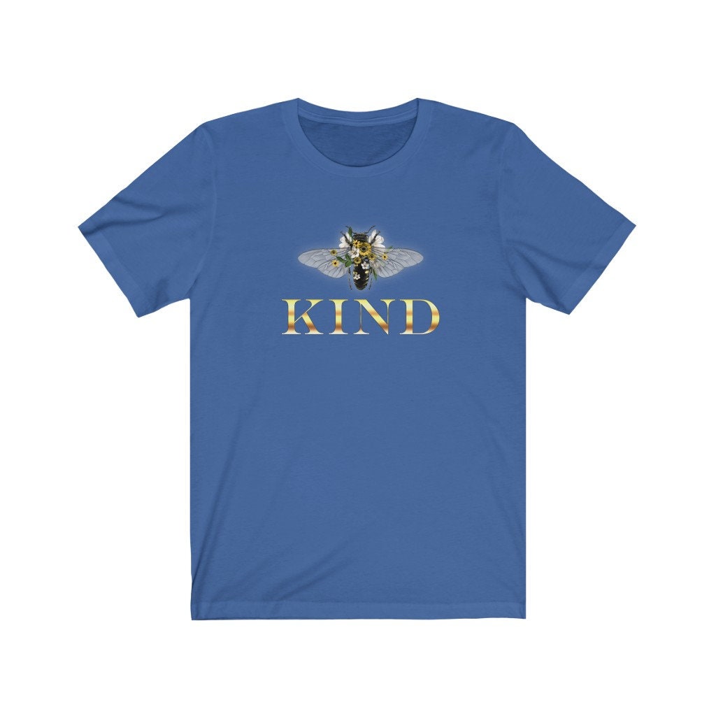 Bee Kind, Kindness, Bees, Motivational Unisex Jersey Short Sleeve Tee