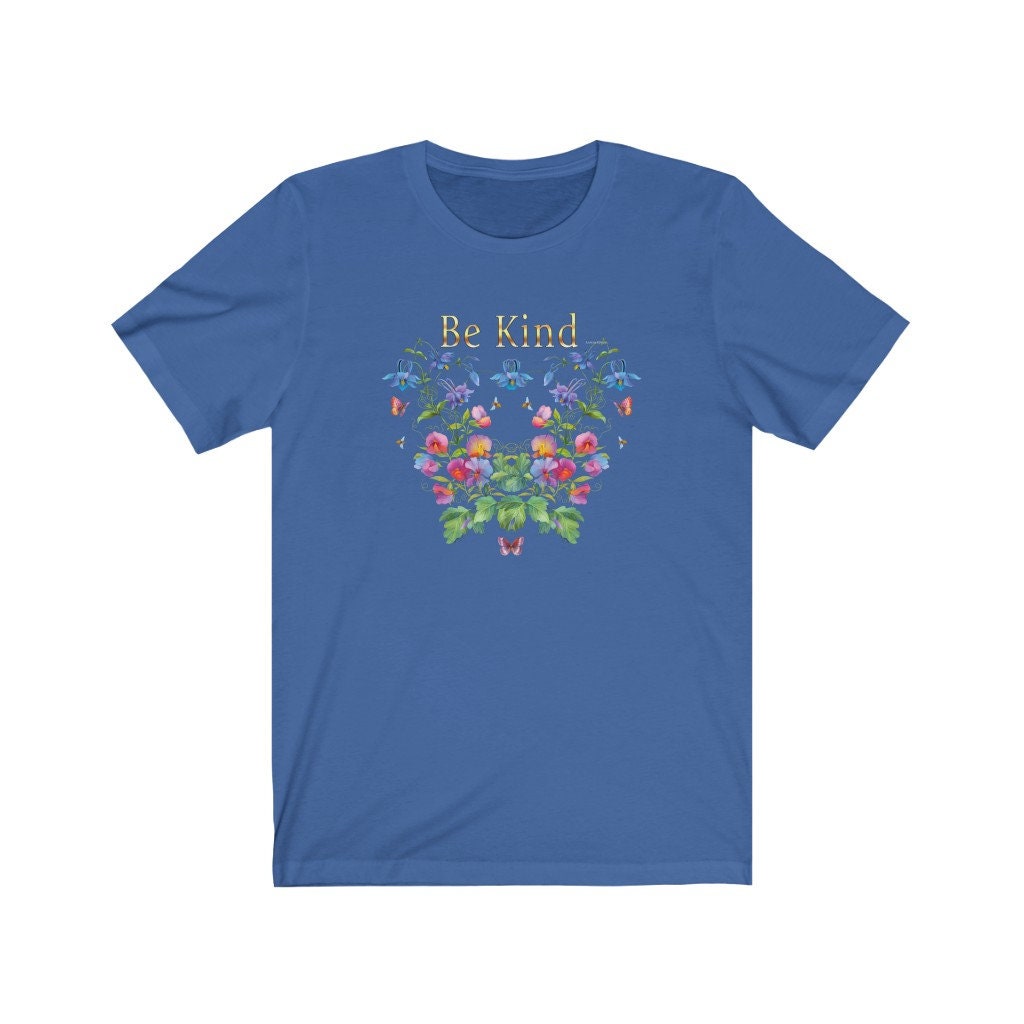 Unisex Jersey Tee, Be Kind, Kindness, Floral, Short Sleeve Tee