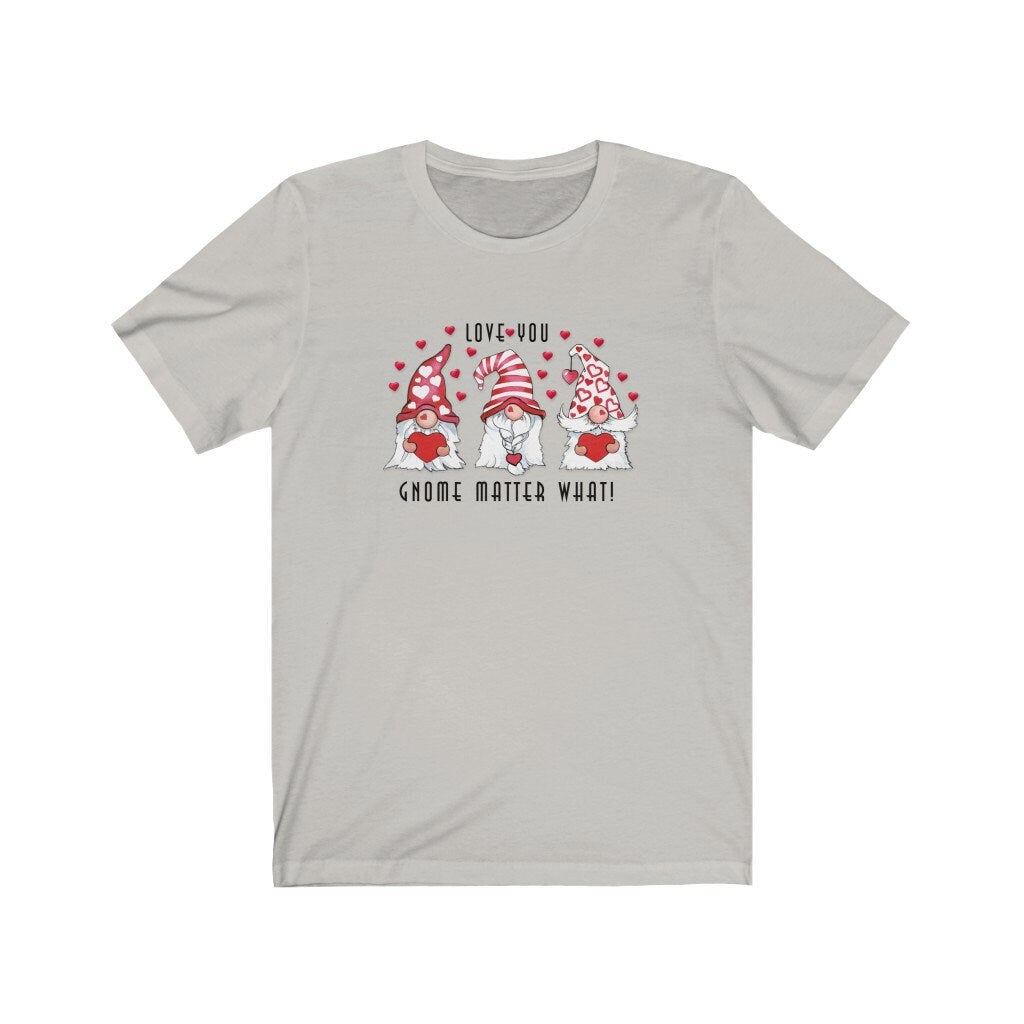 Valentine Shirt, Gnome Love, gift for her, Unisex Jersey Short Sleeve Tee