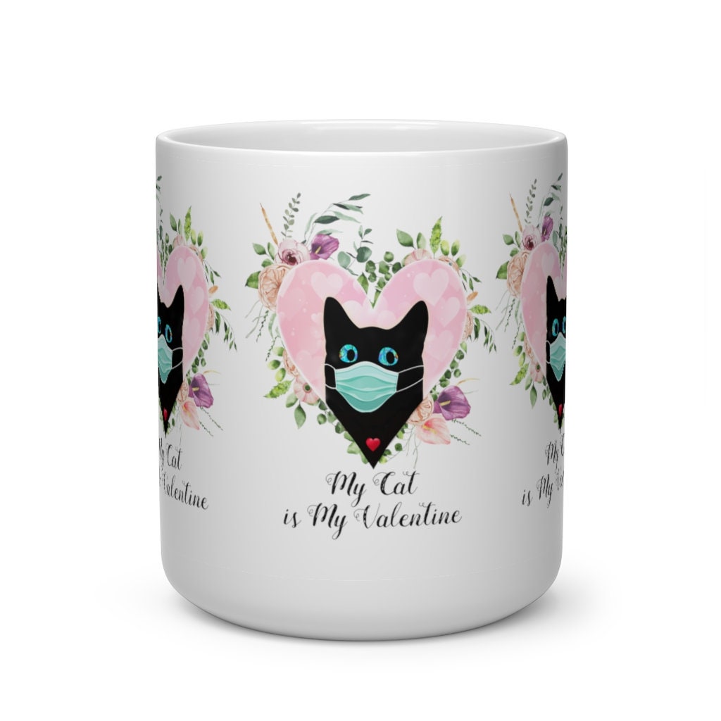 Valentine Mug, My Cat is my Valentine, Cat Lover, Heart Shape Mug