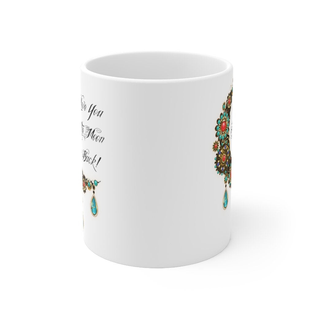 Valentine Mug, Love You to the Moon, Gift for her, Ceramic Mug 11oz