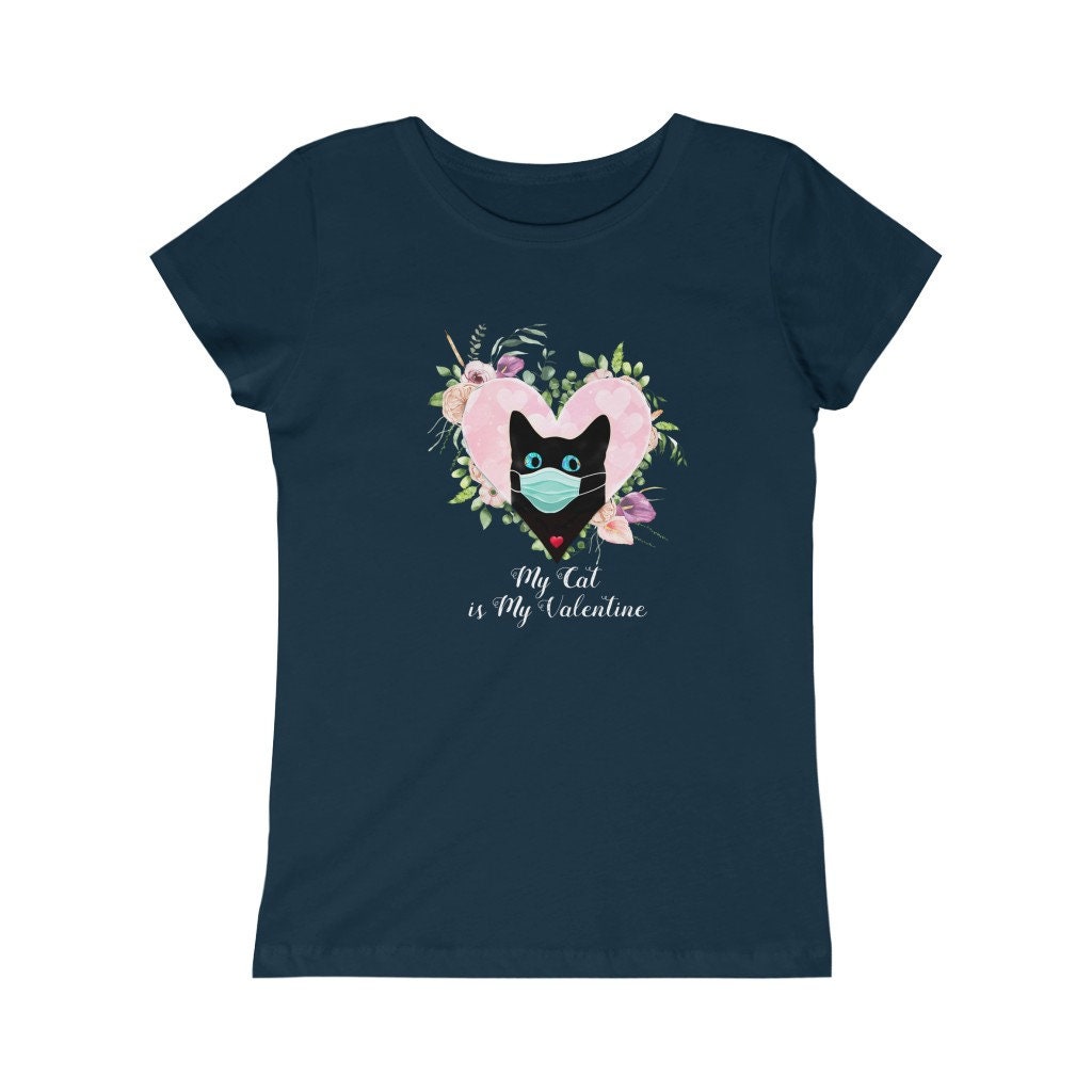 Valentine Shirt, My Cat is My Valentine, Valentine Gift, Girls Princess Tee