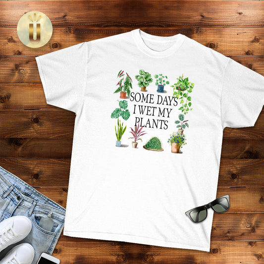 Funny Women's Shirt, Some Days I Wet My Plants, Cottagecore, Plant Lover, Unisex Jersey Short Sleeve Tee