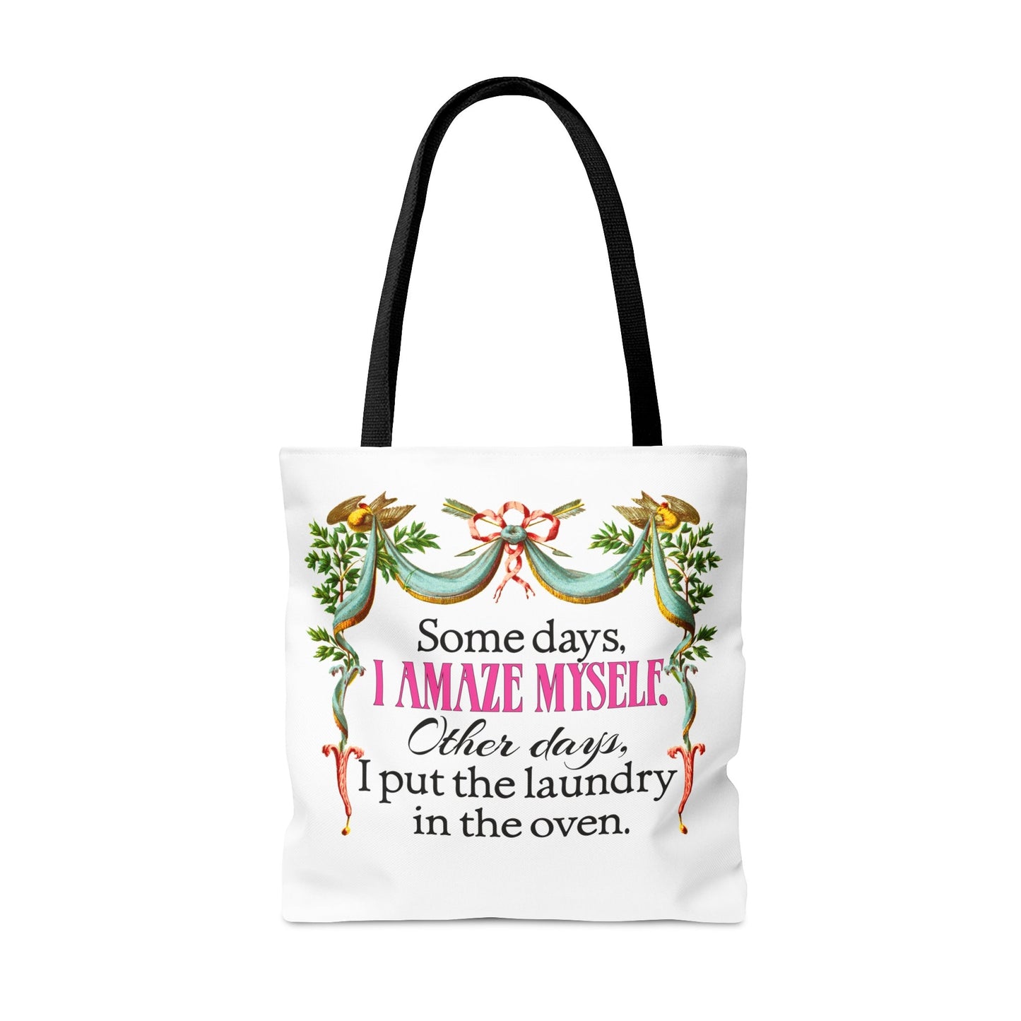 Funny Tote, Some Days I Amaze Myself, Gift for Cooks, AOP Tote Bag
