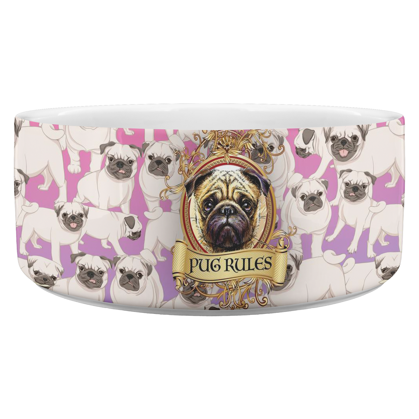 Pugs Rule Customizable Dog Bowl