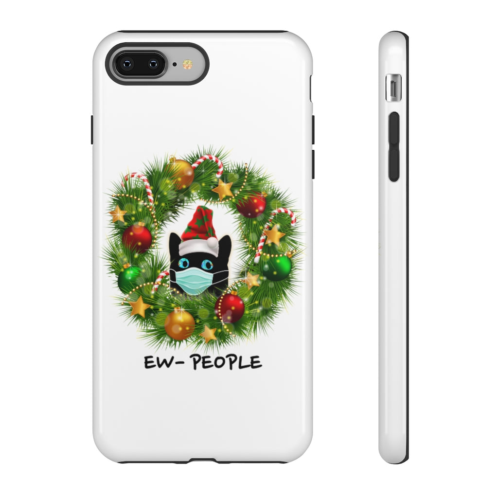 Funny Christmas, "EW PEOPLE", Tough Phone Cases