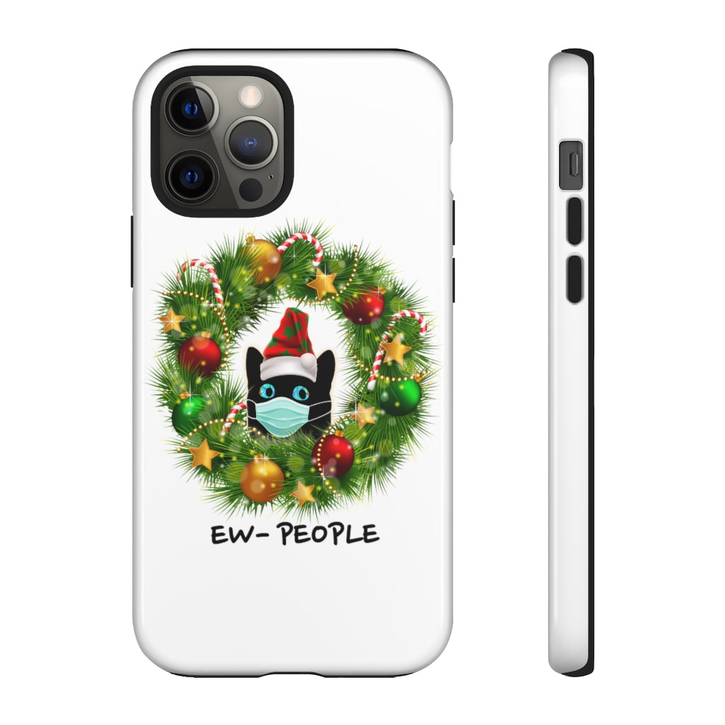 Funny Christmas, "EW PEOPLE", Tough Phone Cases