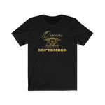 Queens are Born in September (Crowned Heart) Unisex Tee