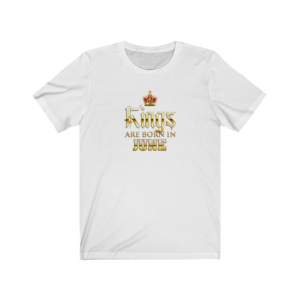 Kings are Born in June Unisex Jersey Short Sleeve Tee