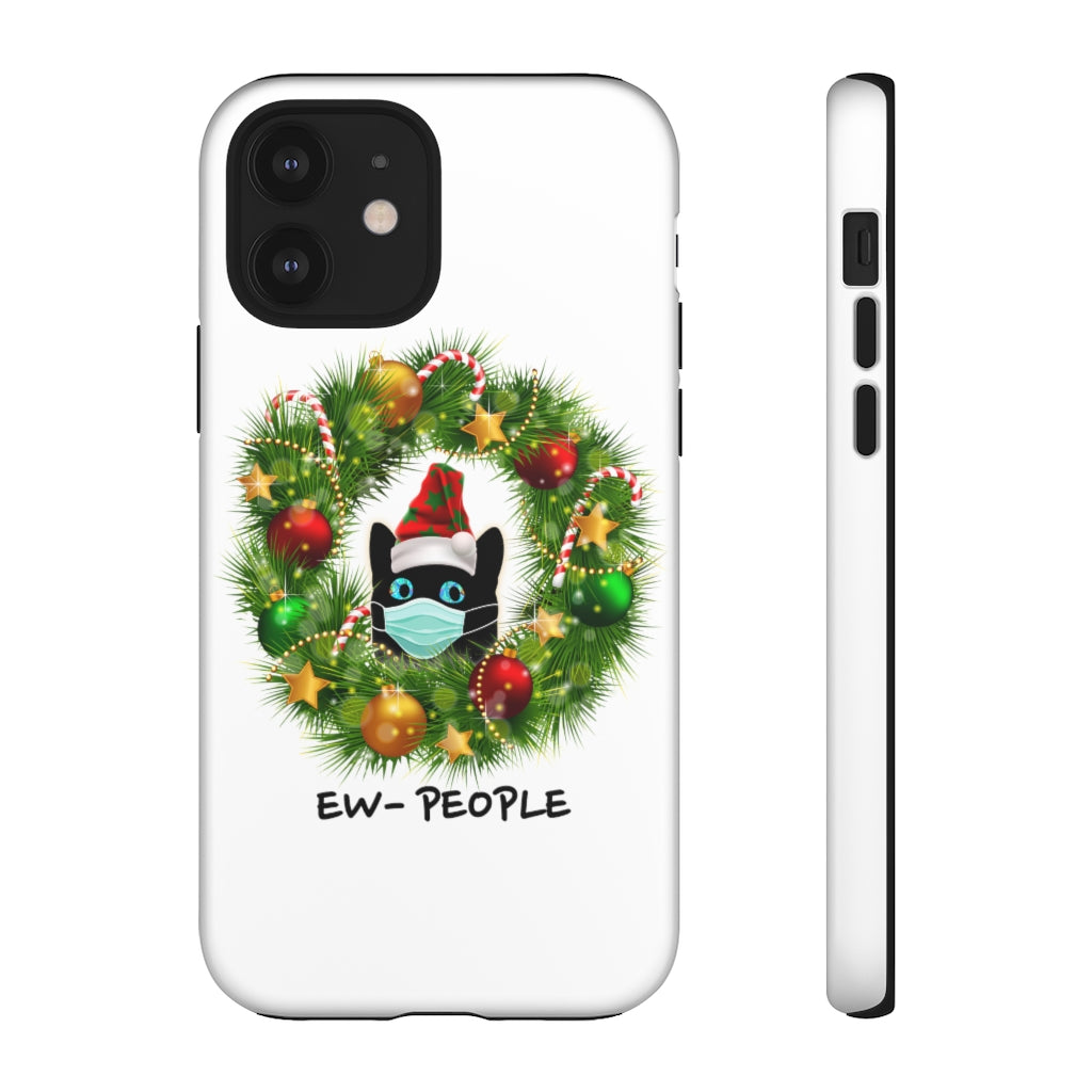 Funny Christmas, "EW PEOPLE", Tough Phone Cases