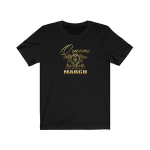 Queens are Born in March (Crowned Heart) Unisex Jersey Short Sleeve Tee