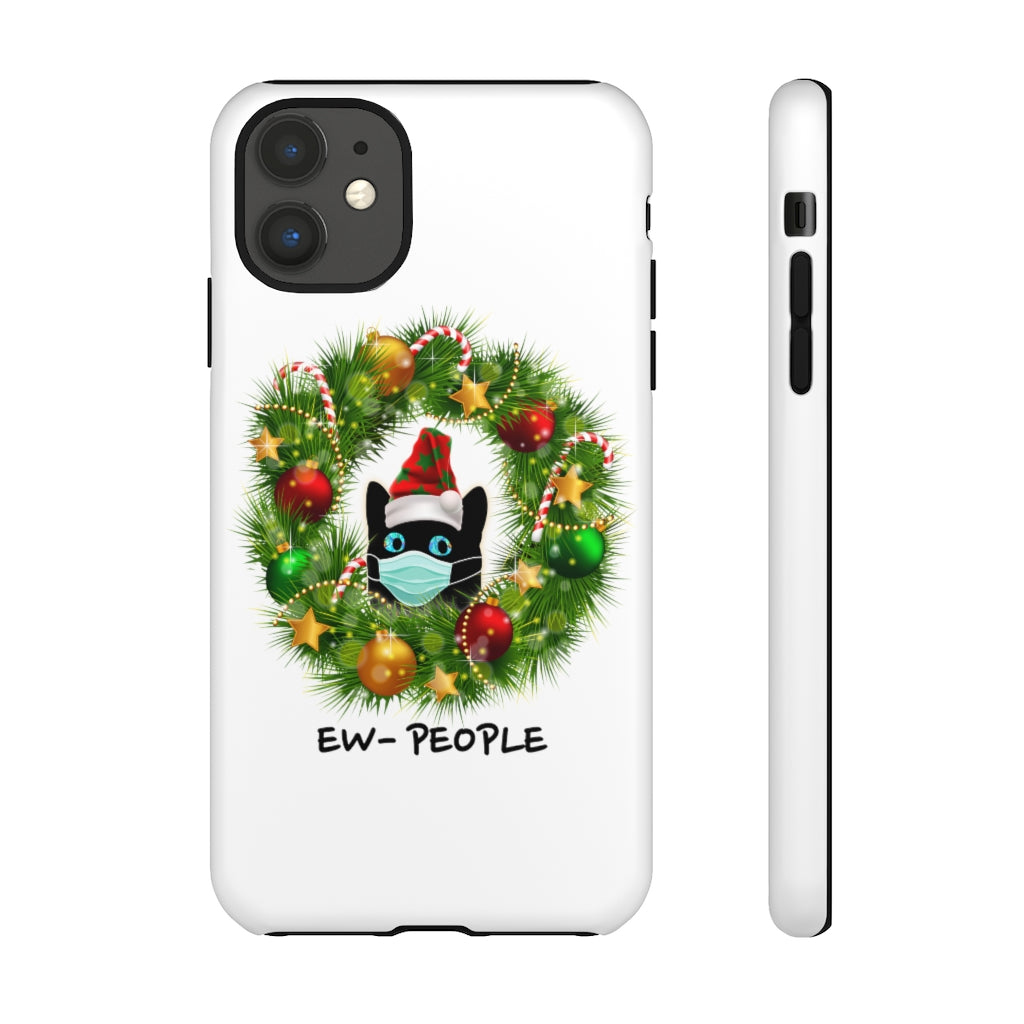 Funny Christmas, "EW PEOPLE", Tough Phone Cases