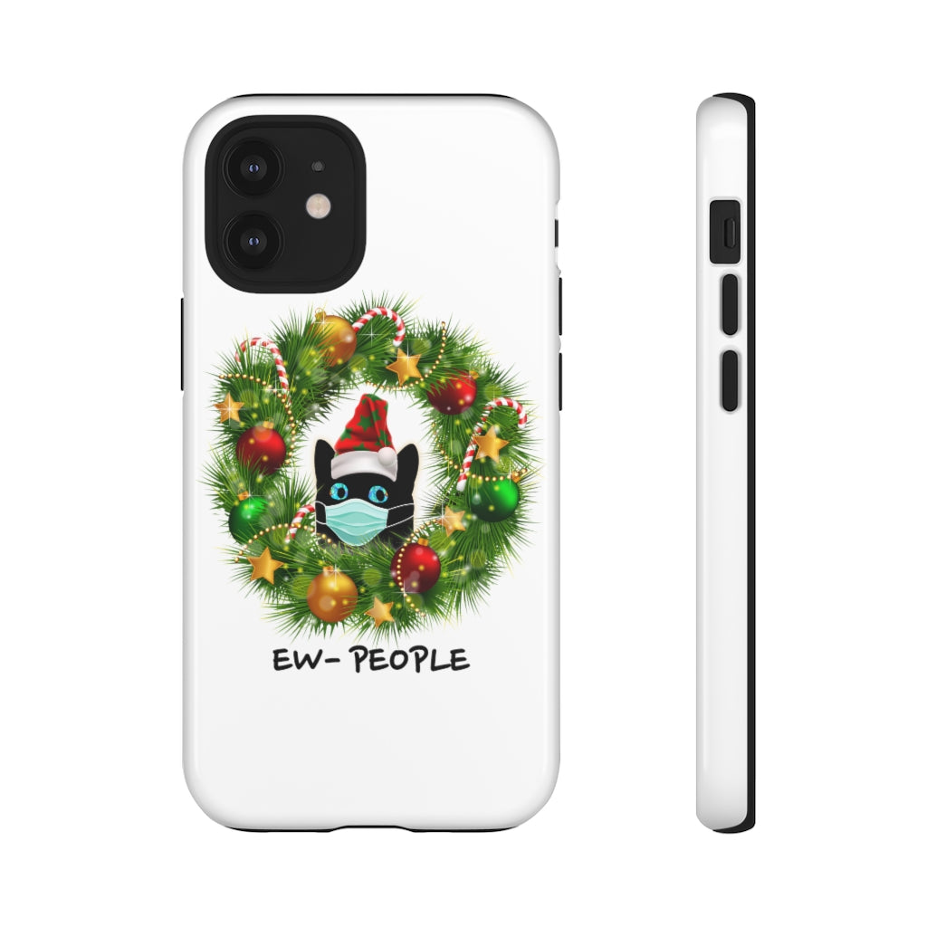 Funny Christmas, "EW PEOPLE", Tough Phone Cases