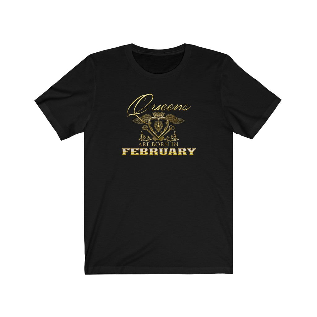 Queens are Born in February (Crowned Heart) Unisex Jersey Short Sleeve Tee