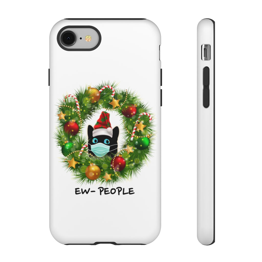 Funny Christmas, "EW PEOPLE", Tough Phone Cases