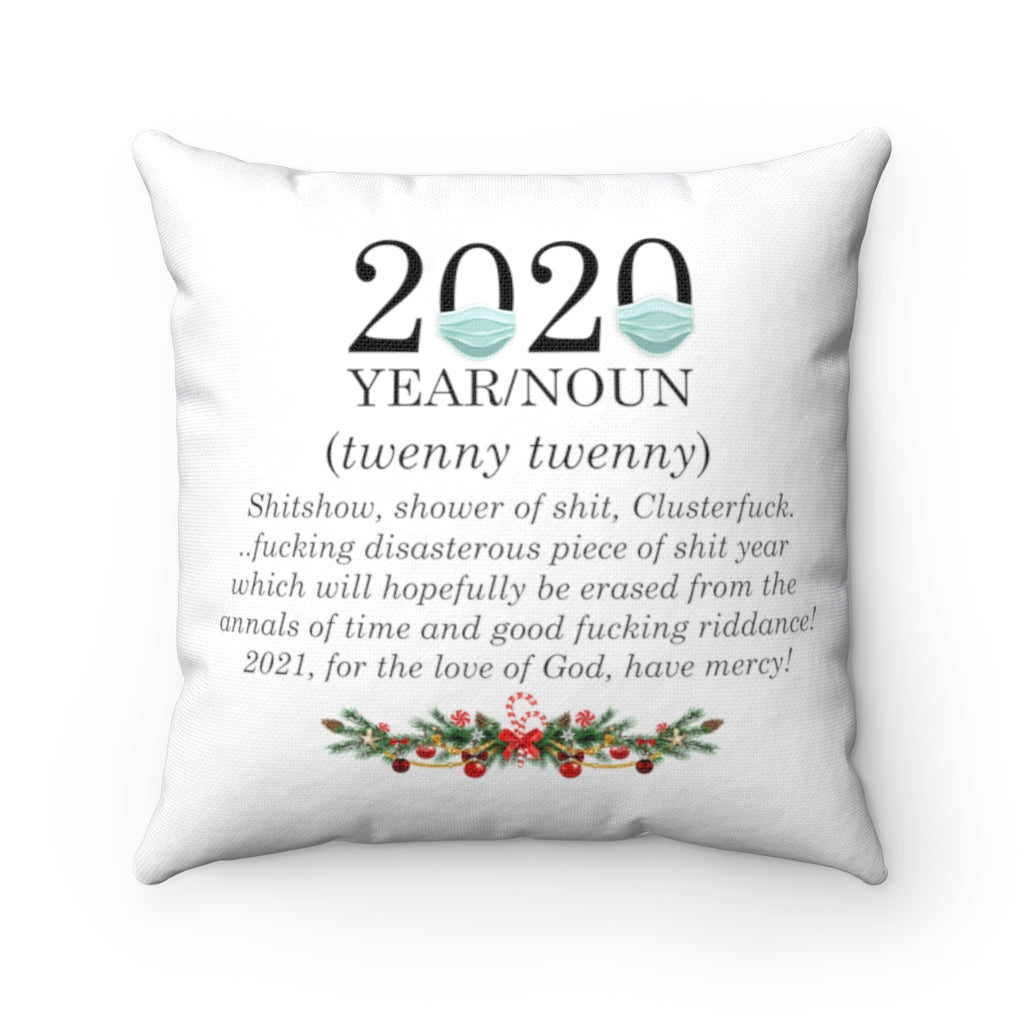 Funny Christmas, "2020 Defined" Spun Polyester Square Pillow