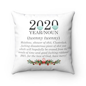 Funny Christmas, "2020 Defined" Spun Polyester Square Pillow