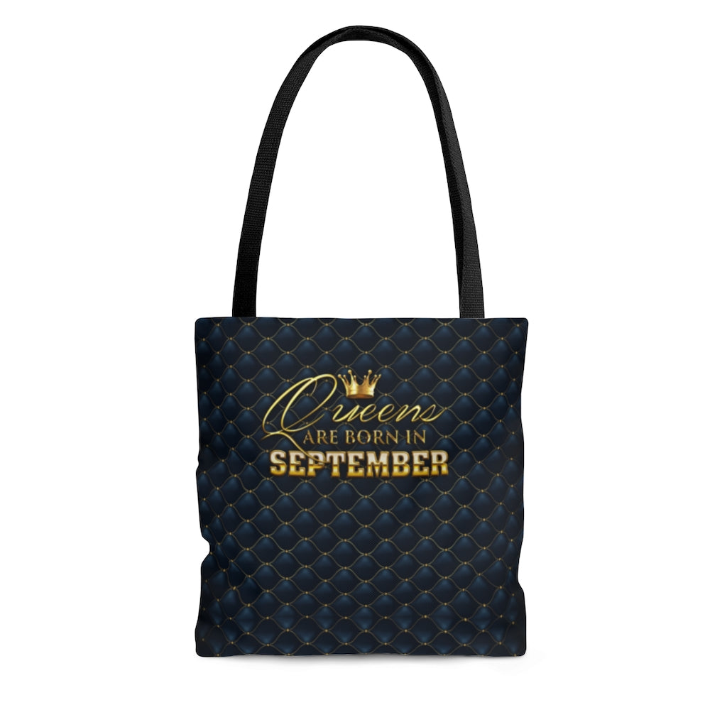 Queens are Born in September Tote Bag- in 3 sizes