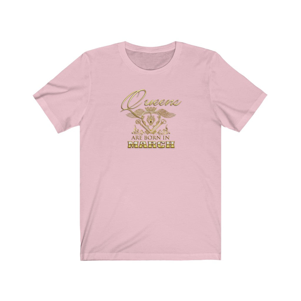 Queens are Born in March (Crowned Heart) Unisex Jersey Short Sleeve Tee