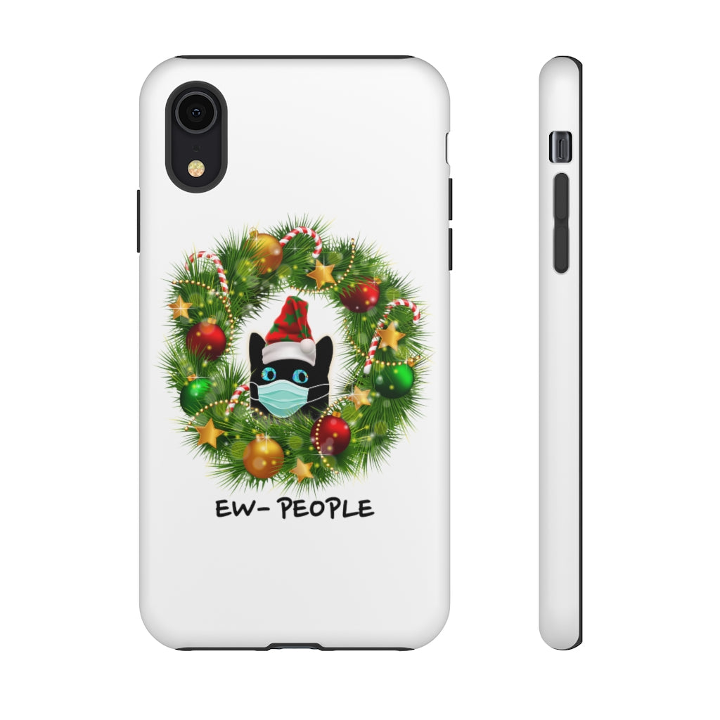 Funny Christmas, "EW PEOPLE", Tough Phone Cases